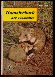 Knaak, Kurt:  Hamsterback, der Einsiedler und Murmeltiere, die Kobolde der Berge. Gttinger Tierbcher 