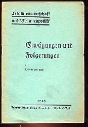 Oeconomicus:  Erwgungen und Folgerungen. Beamtenwirtschaft und Beamtenpolitik 