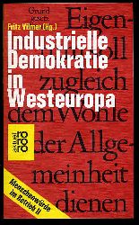 Vilmar, Fritz (Hrsg.):  Industrielle Demokratie in Westeuropa. Menschenwrde im Betrieb. 