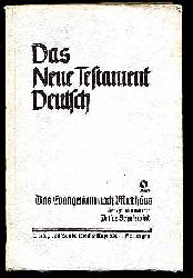 Schniewind, Julius:  Das Evangelium nach Matthus. Das neue Testament Deutsch. Neues Gttinger Bibelwerk. Bd. 2. 