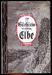 Ebeling, Gerhard:  Ein Bchlein von der Elbe. 