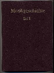 Felix, Werner, Wolfgang Marggraf Vera (Hrsg.) Reising u. a.:  Musikgeschichte. Ein Grundri. Teil 1. 
