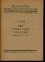 Hilling, Nikolaus:  Der Codex Juris Canonici. Religise Quellenschriften Heft 58. 