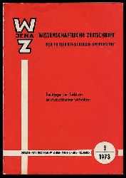   Beitrge der Sektion Wirtschaftswissenschaften. Wissenschaftliche Zeitschrift der Friedrich-Schiller-Universitt Jena. Gesellschafts- und Sprachwissenschaftliche Reihe. Jg. 22 (nur) H. 2. 