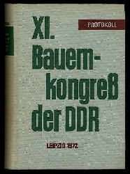   11. Bauernkongress der DDR Leipzig 1972. berarbeitetes Protokoll. 