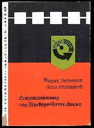 Bennewitz, Werner und Hans Podszuweit:  Programmierung mit Einchipmikrorechnern. Reihe Automatisierungstechnik 215. 