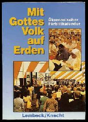 Link, Hans-Georg:  Mit Gottes Volk auf Erden. kumenischer Frbittkalender. 