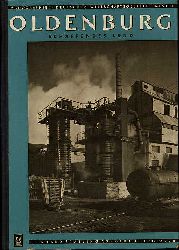 Schnittger, Gustav und Ernst Grn:  Oldenburg. Schaffendes Land. Monographien deutscher Wirtschaftsgebeite Bd. 1. 