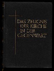 Herbst, Wilhelm (Hrsg.):  Das Zeugnis der Kirche in der Gegenwart. Ein Jahrgang Predigten. 