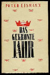 Eismann, Peter:  Das gekrnte Jahr. Ein Werkbuch zum Kirchenjahr (nur) 3.Band. Pfingsten und die Zeit bis zum Ende des Kirchenjahres. 