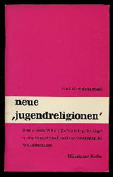 Haack, Friedrich-Wilhelm:  Die neuen Jugendreligionen.  Krisna, Guru Maharaj Ji, Scientology Sea-Org, Kinder Gottes, Gesellschaft zur Vereinigung des Weltchristentums. Mnchener Reihe. 