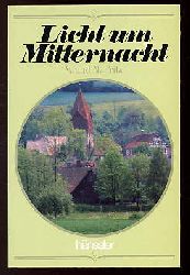 Fritz, Veronika:  Licht um Mitternacht. Edition C. C 242. 