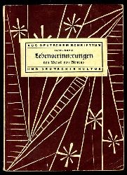 Siemens, Werner von:  Lebenserinnerungen - Aus deutschem Schrifttum und deutscher Kultur 130./131. Bd. 