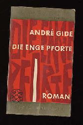 Gide, Andr:  Die enge Pforte. Roman. Fischer Bcherei 335. 