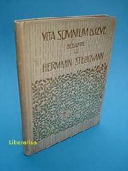 Stegemann, Hermann:  Vita somnium breve. Gedichte. 