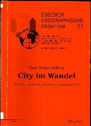 Wehling, Hans-Werner:  City im Wandel. Die Nutzungsstruktur der Essener Innenstadt 1995. Essener geographische Arbeiten 27 