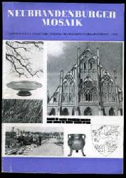   Neubrandenburger Mosaik 1984. Schriftenreihe des Historischen Bezirksmuseums Neubrandenburg. Heimatgeschichtliches Jahrbuch des Bezirkes Neubrandenburg. 