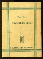 Storm, Theodor:  Ausgewhlte Gedichte. Heldts Kleine Sammlung Nr. 20. 