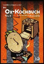 Herzer, Uschi und Joachim Hiller (Hrsg.):  Das Ox-Kochbuch. Teil 2. Moderne vegetarische Kche fr Punkrocker und andere Menschen. 
