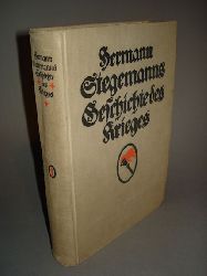 Stegemann, Hermann:  Geschichte des Krieges (nur) Band 1. 