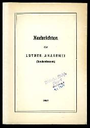 Hermann, Rudolf (Hrsg.):  Nachrichten der Luther-Akademie in der DDR. 