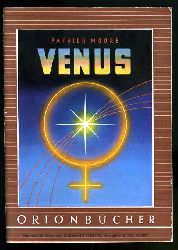 Moore, Patrick:  Venus. Orionbcher Bd. 104. 