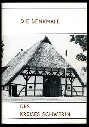 Ende, Horst:  Die Denkmale des Kreises Schwerin. 