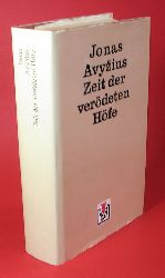 Avyzius, Jonas:  Zeit der verdeten Hfe. Roman. Bibliothek des Sieges. 