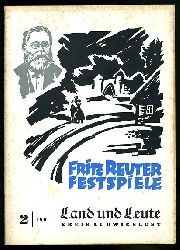   Land und Leute. Kreis Ludwigslust 1960 (nur) Heft 2. Fritz Reuter Festspiele. 