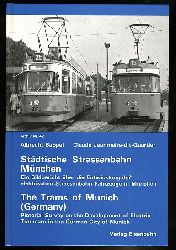 Sappel, Albrecht und Claude Jeanmaire:  Stdtische Straenbahnen Mnchen. Archiv 42. 