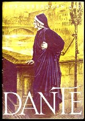 Zierer, Otto:  Dante Alighieri. Der Dichter der gttlichen Komdie. Lux-Lesebogen 249. Kleine Bibliothek des Wissens. Natur- und kulturkundliche Hefte. Dichtung. 
