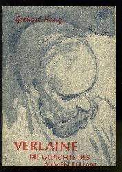 Haug, Gerhart:  Verlaine. Die Gedichte des armen Lelian. Mnchner Lesebogen 21. 