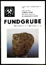   Fundgrube. Populrwissenschaftliche Zeitschrift fr Geologie, Mineralogie, Palontologie, Spelologie. 24. Jahrgang (nur) Heft 1. 