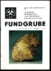  Fundgrube. Populrwissenschaftliche Zeitschrift fr Geologie, Mineralogie, Palontologie, Spelologie. 24. Jahrgang (nur) Heft 2. 