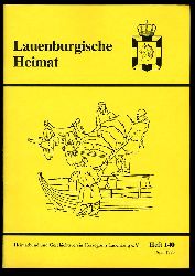   Lauenburgische Heimat. Zeitschrift des Heimatbund und Geschichtsvereins Herzogtum Lauenburg. Neue Folge. Heft 140. 