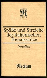 Wolter, Christine (Hrsg.):  Spe und Streiche der italienischen Renaissance. Novellen. 