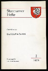 Davids, Curt:  Das Schloss in Reinbek. Stormarner Hefte 2, 1975. 