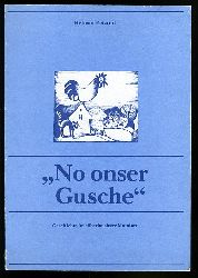 Petzold, Helmut:  No onser Gusche Geschichten in eberlausitzer Mundoart. 