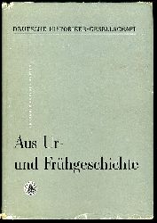 Otto, Karl Heinz (Hrsg.):  Aus Ur- und Frhgeschichte. Tagung der Fachgruppe Ur- u. Frhgeschichte der Deutschen Historiker-Gesellschaft vom 30. Oktober bis 1. November 1959 in Schwerin. 