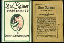 Winterfeld-Platen, Leontine von:  Lies Rainer. Die Geschichte einer Ehe. 