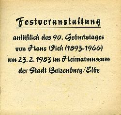   Festveranstaltung anllich des 90. Geburtstages von Hans Vick (1893-1966) am 23.2.1983 im Heimatmuseum der Stadt Boizenburg/Elbe. 