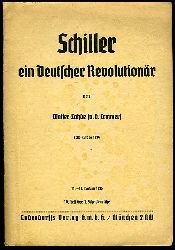 Lhde, Walter:  Schiller ein deutscher Revolutionr. 10. Heft der 1. Schriftenreihe. 