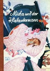 Settgast, Ann-Charlott:  Micha und der Klabautermann. Eine mrchenhafte Feriengeschichte. Knabes Jugendbcherei. 