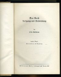 Westphal, Otto:  Das Reich. Aufgang und Vollendung. 1. Band. Germanentum und Kaisertum. 