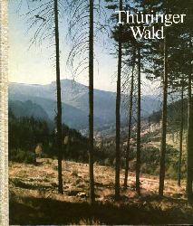 Ittenbach, Max und Lothar Kempe:  Thringer Wald. 