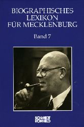 Rpcke, Andreas (Hrsg.):  Biographisches Lexikon fr Mecklenburg. Band 7. Historische Kommission fr Mecklenburg. Verffentlichungen der Historischen Kommission fr Mecklenburg. Reihe A. Bd. 7. 