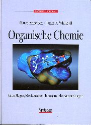 Fox, Marye Anne und James K. Whitesell:  Organische Chemie. Grundlagen, Mechanismen, bioorganische Anwendungen. 