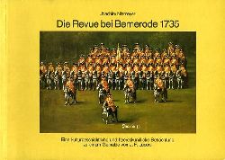 Niemeyer, Joachim:  Die Revue der kurhannoverschen Armee bei Bemerode 1735. Eine kulturgeschichtliche und heerskundliche Betrachtung zu einem Gemlde von J. F. Lders. 