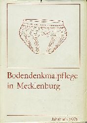 Schuldt, Ewald (Hrsg.):  Bodendenkmalpflege in Mecklenburg. Jahrbuch. Bd. 26, 1978. 