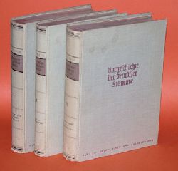 Reinerth, Hans (Hrsg.):  Vorgeschichte der deutschen Stmme. Bd. 1. Urgermanen und Westgermanen Bd. 2. Westgermanen Bd. 3. Ostgermanen und Nordgermanen. 3 Bd. 